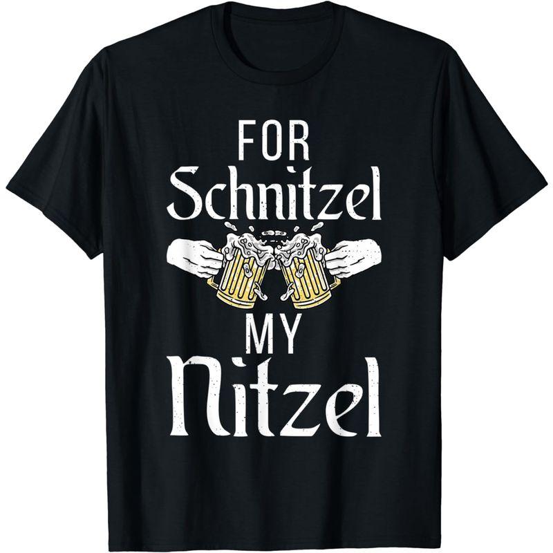 For Schnitzel My Nitzel Funny Oktoberfest Skader ドイツ製 Tシャツ｜pipihouse｜03