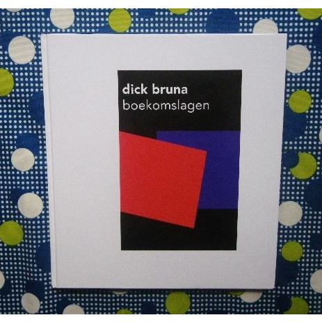 ディック ブルーナ 洋書 表紙カバー集 Dick Bruna Boekomslagen オランダ 装丁デザイン Www Arilab Com Tr Index Php