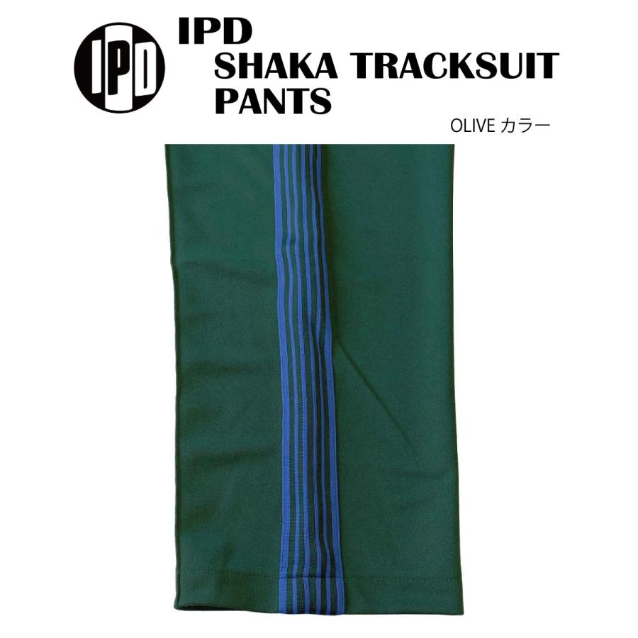 IPD アイピーディー SHAKA TRACKSUIT PANTS インターナショナル プロ