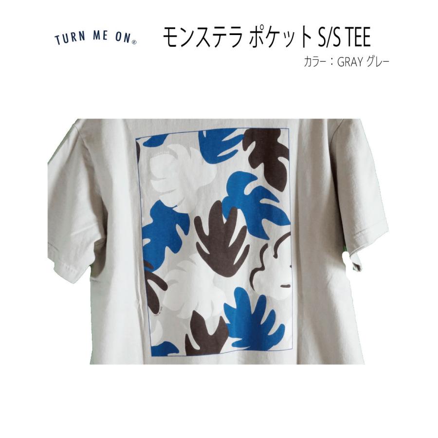 TURN ME ON ターンミーオン モンステラ ポケット S/S TEE GRAY グレー TMO ターミオン Tシャツ 半袖【希望小売価格より20OFF】 tmo122470gry