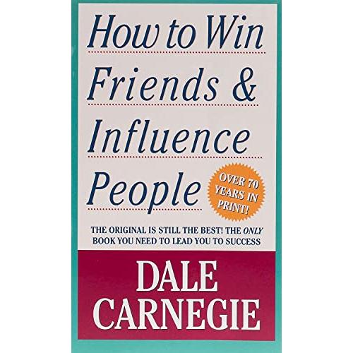 How to Win Friends & Influence People (Dale Carnegie Books) | 