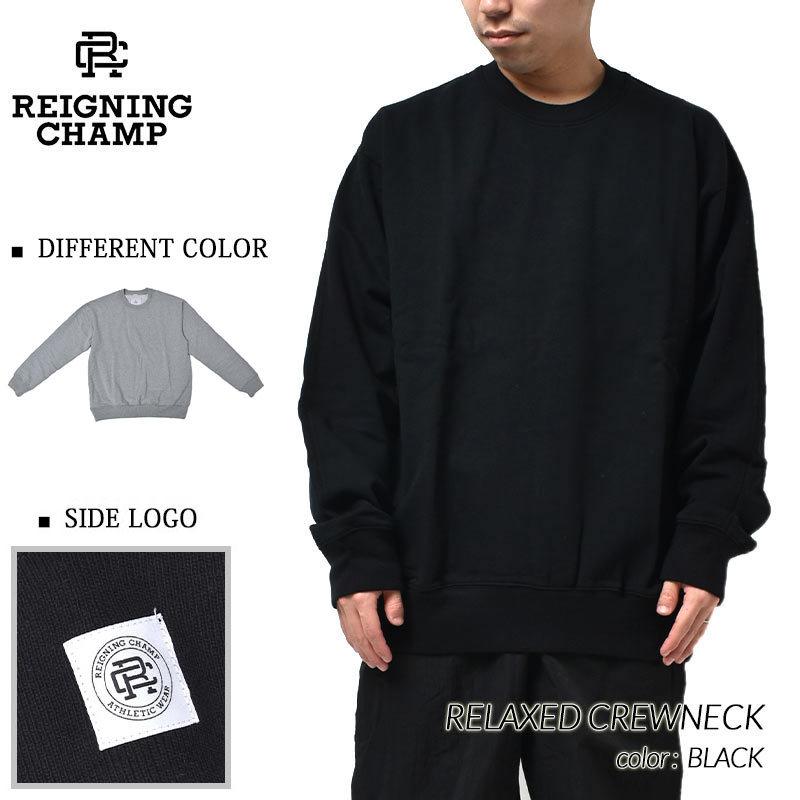 REIGNING CHAMP RELAXED CREWNECK H.GREY BLACK レイニング REIGNING CHAMP RELAXED CREWNECK H.GREY BLACK レイニング