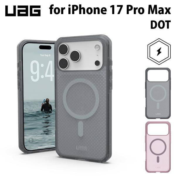 UAG iPhone 17 Pro Max用 MagSafe対応ケース DOT 全2色 耐衝撃 ドットパターン UAG-IPH25LA-DMSシリーズ ユーエージー 頑丈 アイフォンケース 衝撃吸収 軽量 | URBAN ARMOR GEAR