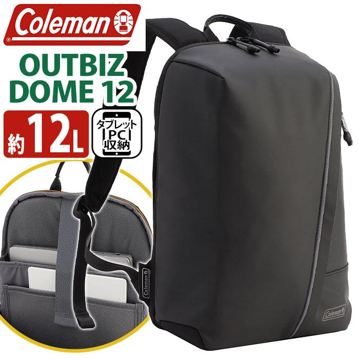 Coleman コールマン リュック リュックサック アウトビズ ドーム 12L 2025 春夏 ビジネス PC タブレット 通勤 通学 A4 OUTBIZ DOME 12 ブラック Coleman（コールマン） リュック リュックサック アウトビズ ドーム