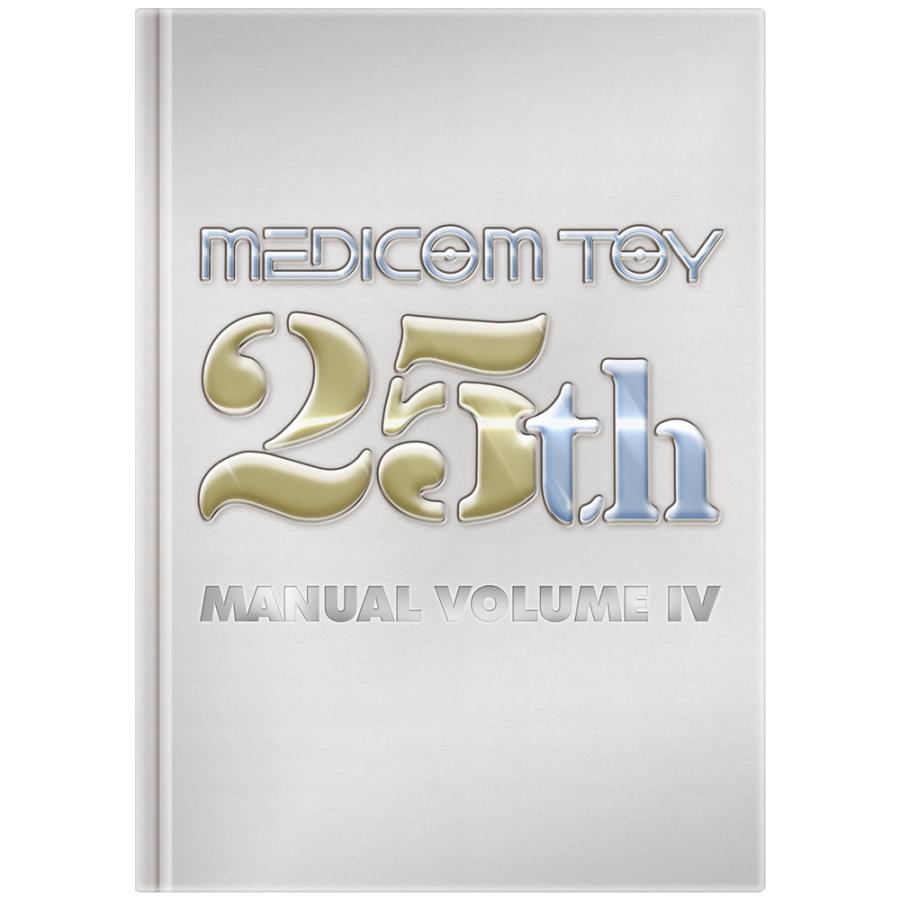 MEDICOM TOY 25th MANUAL VOLUME IV | MEDICOM TOY