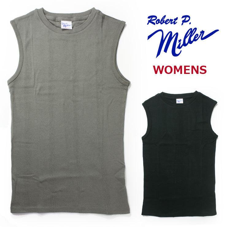 レディース タンクトップ ロバート ピー ミラー Robert P.Miller パネルリブ クルーネック タンクトップ 817c 春 夏 春夏 アウトドアブランド tシャツ | Robert P. Miller
