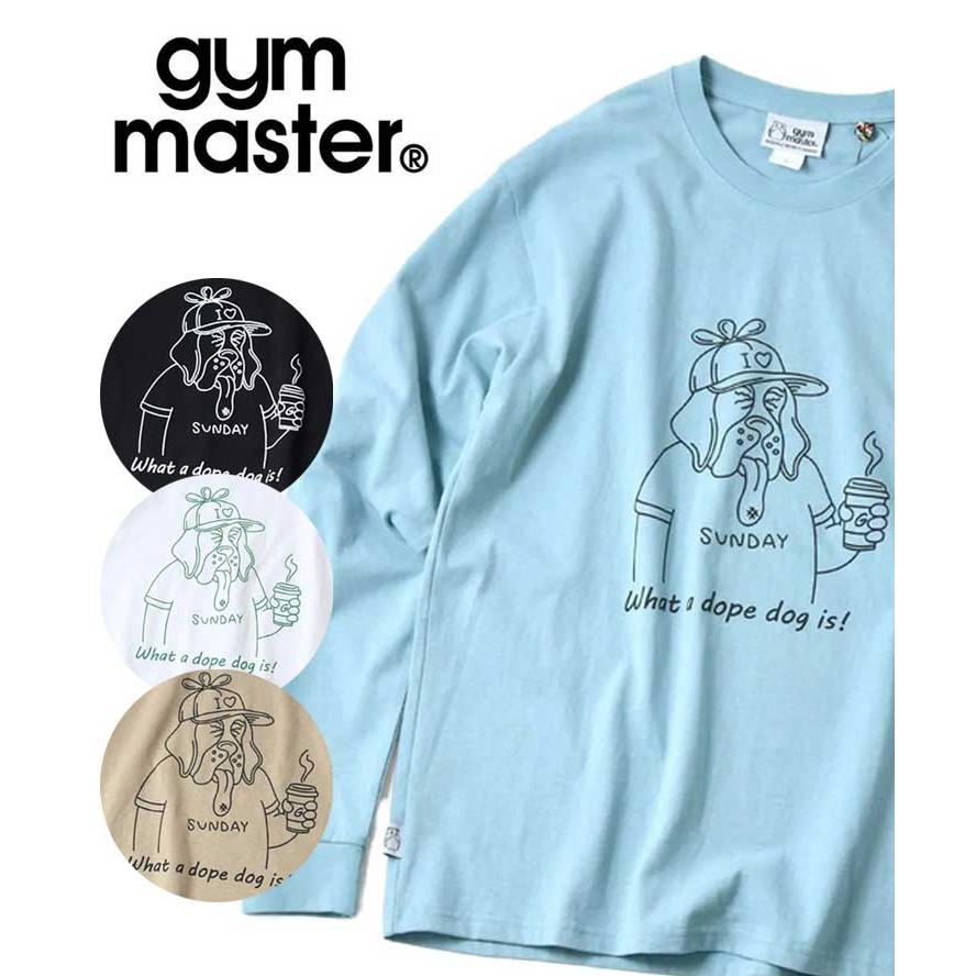 gym master ジムマスター 7.4oz What a dope dog is! ロンTEE G821713 メンズ レディース 長袖 Tシャツ ロンT 犬 ドッグ 刺繍 ヘビーウェイト 綿100％ | gym master