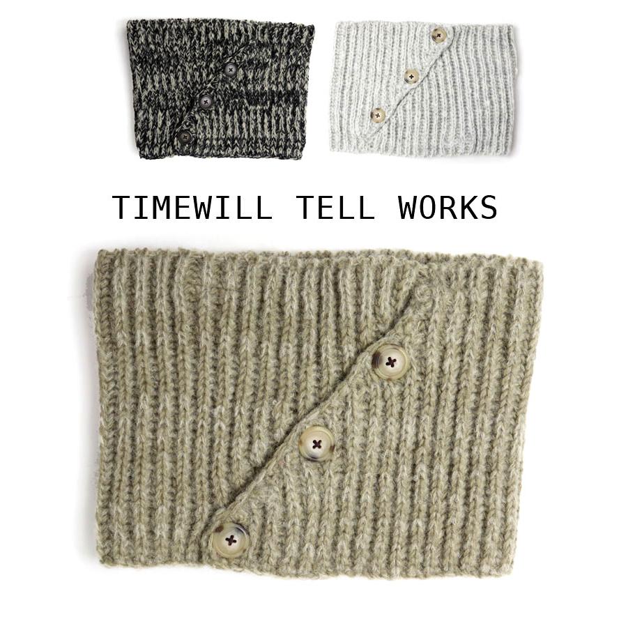 TIME WILL TELL WORKS ウールネックゲイター メンズ レディース ニット レトロ かわいい オシャレ 防寒 秋 冬 秋冬 | TIME WILL TELL WORKS