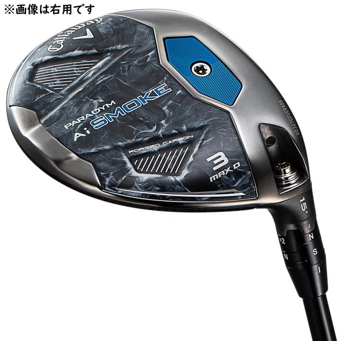PARADYM Callaway AI SMOKE MAX D FW LEFT / キャロウェイ パラダイム