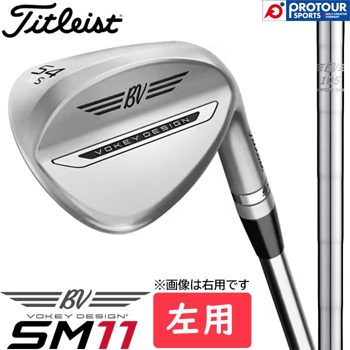 VOKEY DESIGN Titleist SM11 WEDGE TC LEFT / タイトリスト ボーケイ