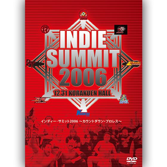 インディーサミット2006 プロレス【DVD】 インディーサミット2006【DVD】 : プロレスリングJP - 通販 - Yahoo