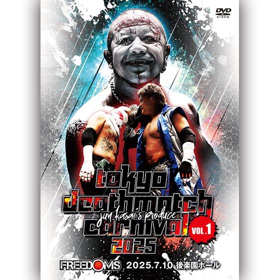 葛西純プロデュース興行 東京デスマッチカーニバル2025 vol.1