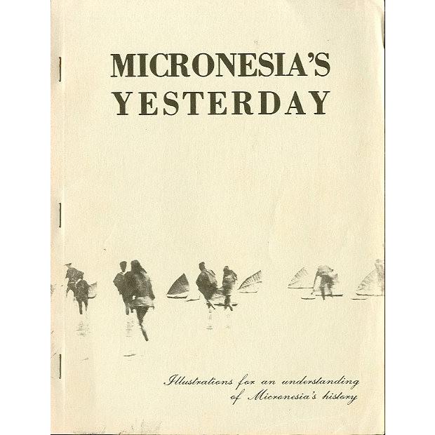 （英語）　MICRONESIA'S  YESTERDAY    ＜送料無料＞ | 