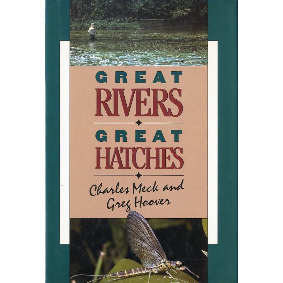 [英語]   「GREAT RIVERS-GREAT HATCHES」 | 
