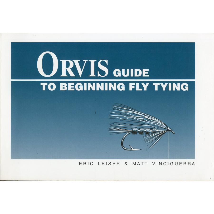 [英語] ORVIS GUIDE TO BEGINNING FLY TYING | 