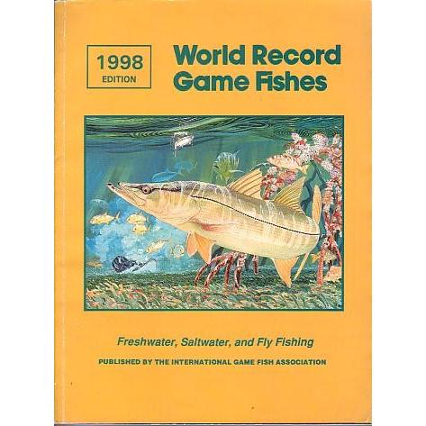 [英語]1998EDITION  World Record Game Fishes　　 | 