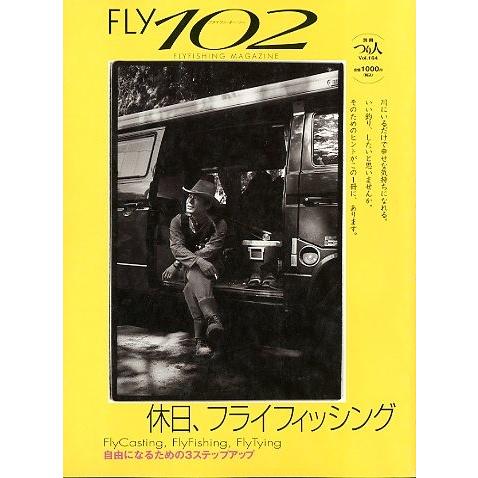 ＦＬＹ１０２　FLYFISHING MAGAZINE | 