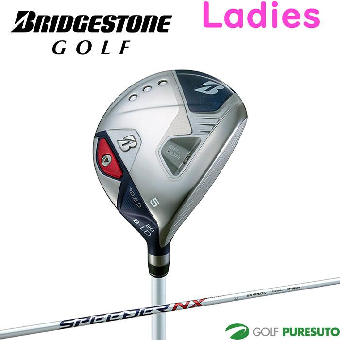 【レディース】ブリヂストンゴルフ B-LD フェアウェイ #4・5・7 SPEEDER NX BS40LDw シャフト カーボンシャフト 2024年モデル BRIDGESTONE GOLF BRIDGESTONE GOLF レディース ブリヂストンゴルフ B-LD フェアウェイ