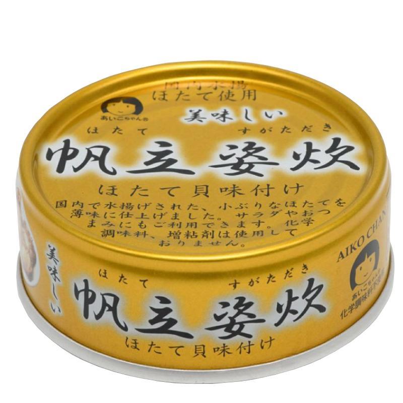 伊藤食品 缶詰  美味しい 帆立姿炊 70g ×6個 (あいこちゃん 缶詰 帆立 ホタテ缶詰) 送料無料 |  | 01