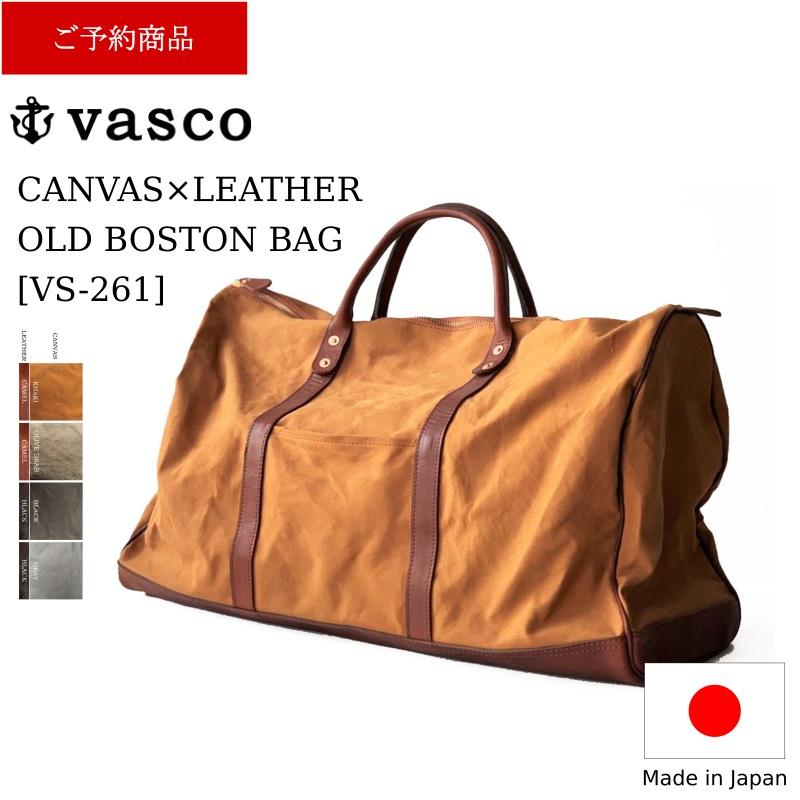 vasco（ヴァスコ） CANVAS×LEATHER OLD BOSTON BAG キャンバスレザー
