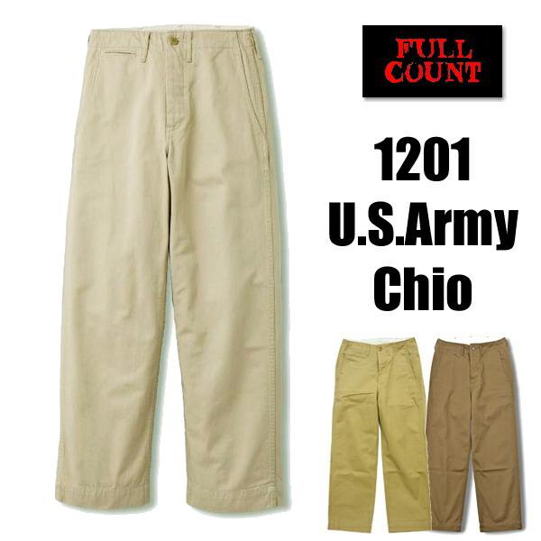 FULLCOUNT フルカウント FULL COUNT チノパン 1201 U.S.Army FULLCOUNT フルカウント FULL COUNT チノパン 1201 U.S.Army