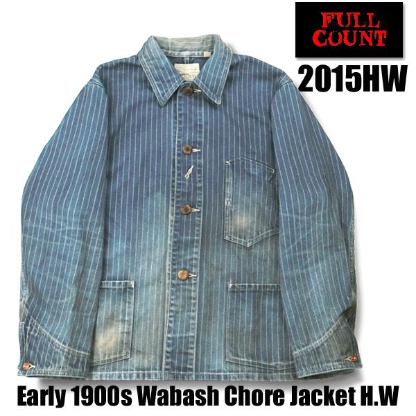 FULLCOUNT（フルカウント） チョアジャケット 2015HW-13 Early 1900s