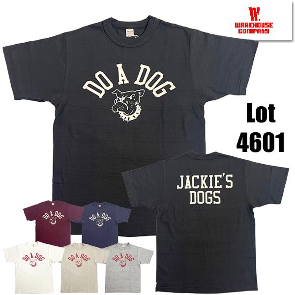 ウエアハウス WAREHOUSE Tシャツ Lot 4601 DO A DOG 犬 ドッグ 半袖 未洗い アメカジ メンズ 2026年 正規品 | WAREHOUSE
