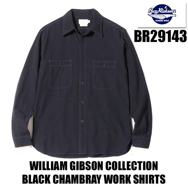 버즐릭슨즈 BUZZ RICKSON'S 샴브레이 셔츠 BR29143 블랙 윌리엄 깁슨 긴팔 워크 밀리터리 빈티지 아메카지 남성