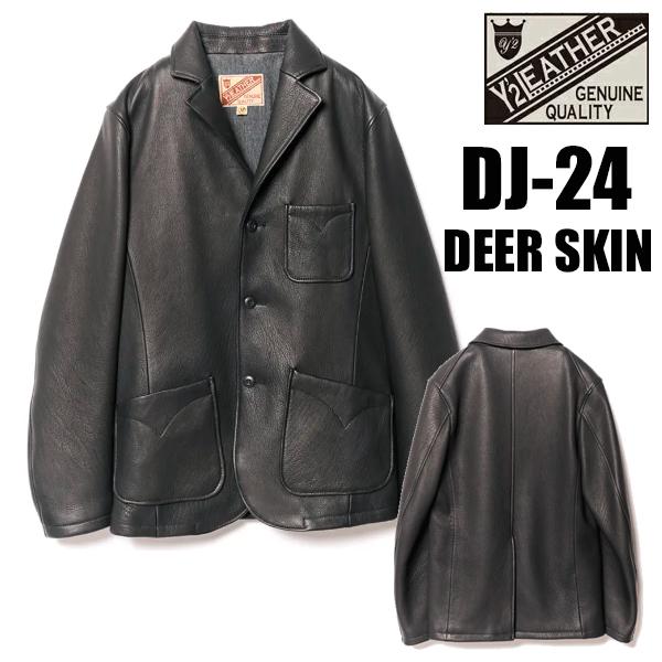 Y'2 LEATHER ワイツーレザー サックジャケット DJ-24 ディアスキン テーラード 鹿革 2024年 アメカジ バイカー メンズ 日本製 2025年 新作 | 