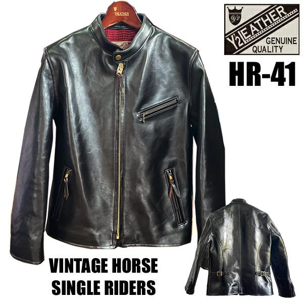 Y'2 LEATHER ワイツーレザー レザージャケット シングルライダース HR-41 VINTAGE HORSE SINGEL RIDERS 革ジャン 馬革 茶芯 アメカジ バイカー メンズ 日本製 | 
