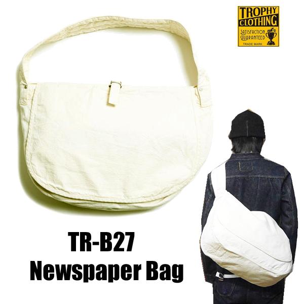 トロフィークロージング TROPHY CLOTHING TR-B27 Newspaper Bag ニュースペーパーバッグ 鞄 ショルダー 斜め掛け 帆布 コットン バイカー アメカジ メンズ | TROPHY CLOTHING