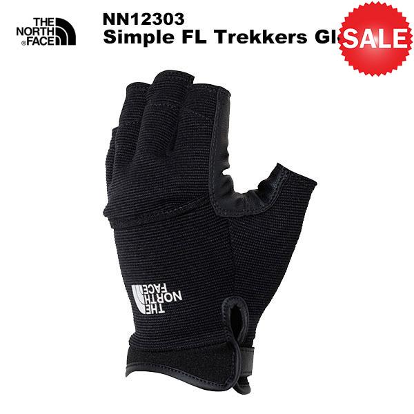 【30％OFF】THE NORTH FACE(ノースフェイス) Simple FL Trekkers Glove (シンプルトFLレッカーズグローブ) | THE NORTH FACE