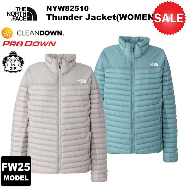 【30%OFF】THE NORTH FACE(ノースフェイス) 【2025-26秋冬モデル】Thunder Jacket(WOMENS)(サンダージャケット) NYW82510 | THE NORTH FACE