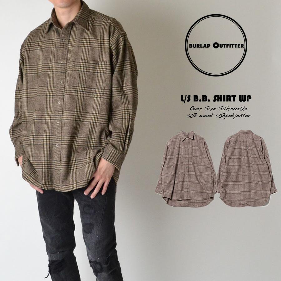 BURLAP OUTFITTER（バーラップアウトフィッター） L/S B.B. SHIRT WP 