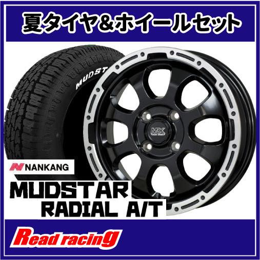マッドクロス GRACE 16X6.0J 4H/100 +42 ナンカン マッドスター ラジアル A/T 215/65R16C 109/107L 4本SETで￥138,000 全国送料無料！！