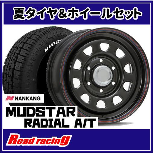 MLJ デイトナSS 16X6.5J 6H/139.7 +45 ナンカン マッドスター ラジアル A/T 215/65R16C 109/107L 4本SETで￥125,600 全国送料無料！！