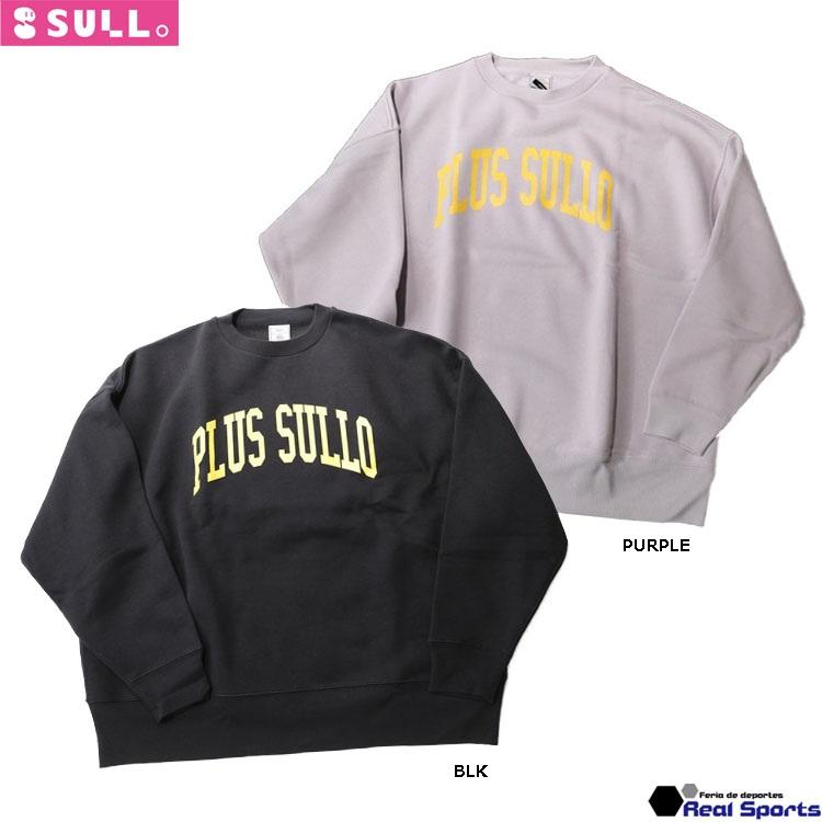SULLO スージョ】24AW plus SULLO CREWNECK 1663001023 スウェット 