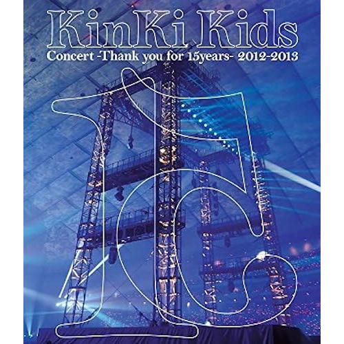 Blu－ray KinKi Kids Concert－Thank you for 15years－ 2012－2013 / KinKi Kids 出演