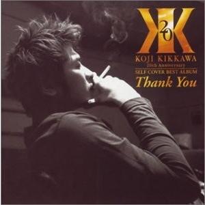 新品 廃盤 吉川晃司 2CD 20th Anniversary SELF COVER BEST ALBUM Thank You COMPLEX PR｜red-monkey