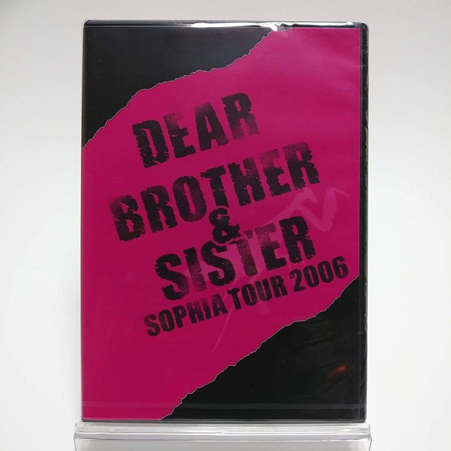 優良配送 廃盤 SOPHIA DVD TOUR 2006 DEARBROTHER＆SISTER 会場限定