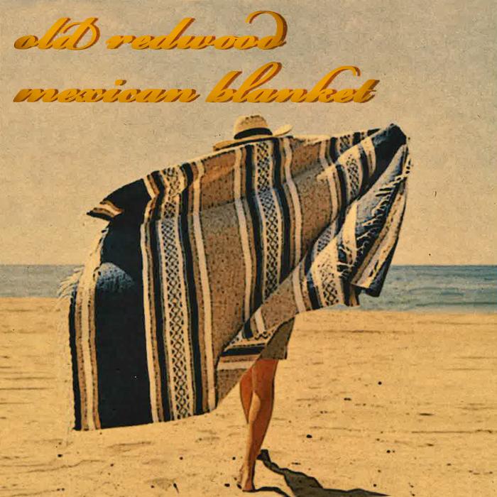 old redwood mexican blanket