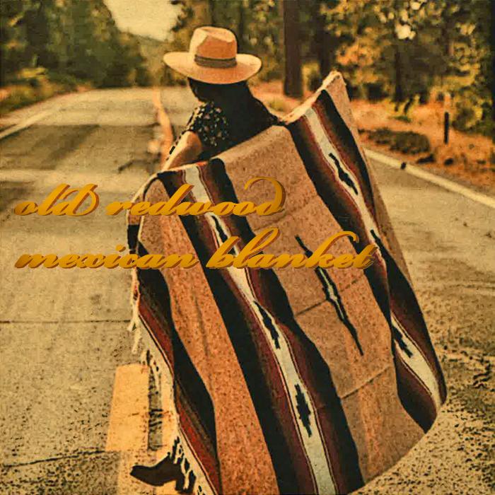 old redwood mexican blanket