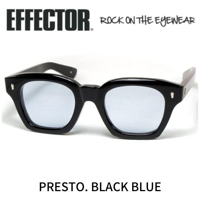 EFFECTOR エフェクター サングラス メガネ PRESTO プレスト BK ブラック ブルーレンズ : prestobkbl :  Reminence - 通販 - Yahoo!ショッピング