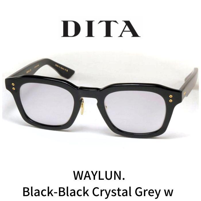 DITA ディータ サングラス メガネ WAYLUN ウェイラン DTX722-A-01AF