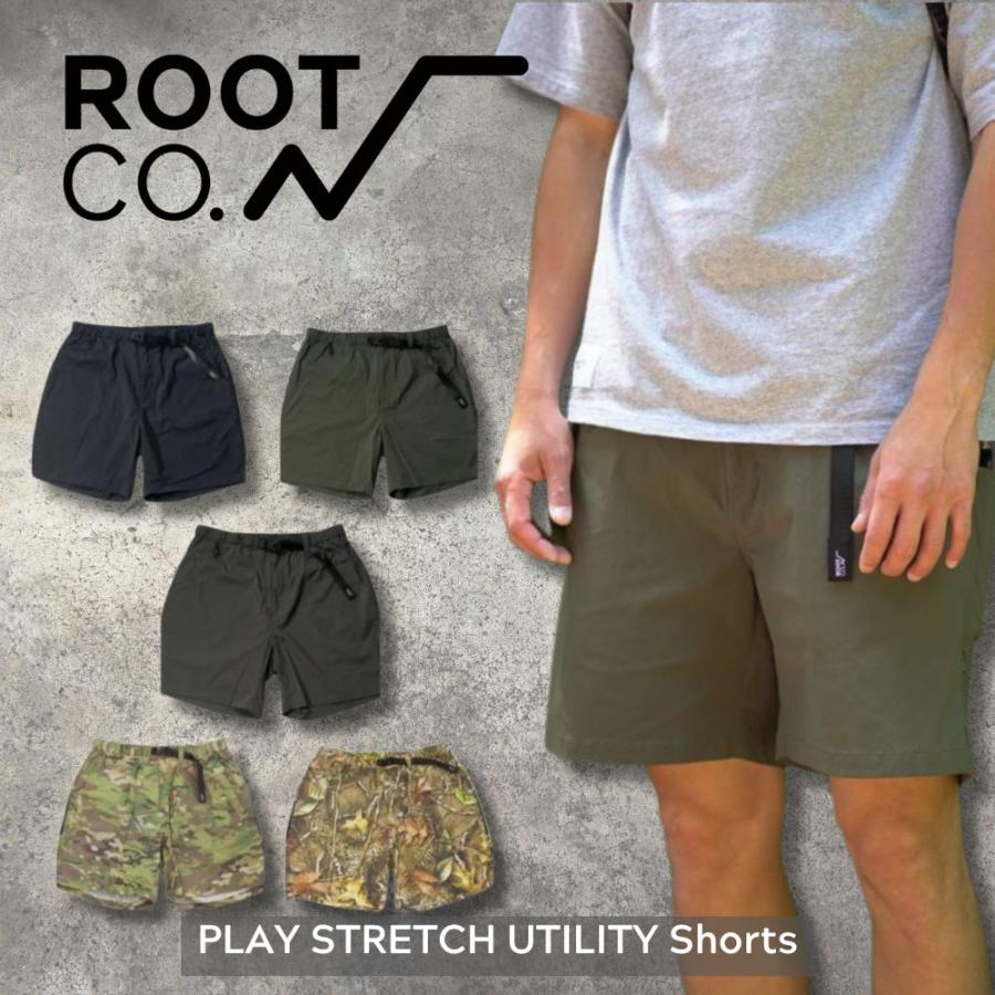 ROOT CO. ルート PLAY STRETCH UTILITY Shorts プレイ ストレッチ