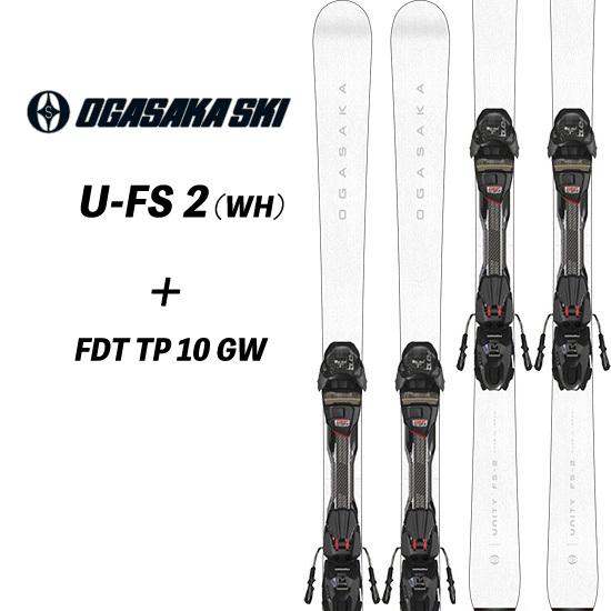 UNITY(オガサカ) 24/25 U-FS/2 + FDT TP 10 付き オガサカ UNITY(オガサカ) 24/25 U-FS/2 + FDT TP 10 付き オガサカ