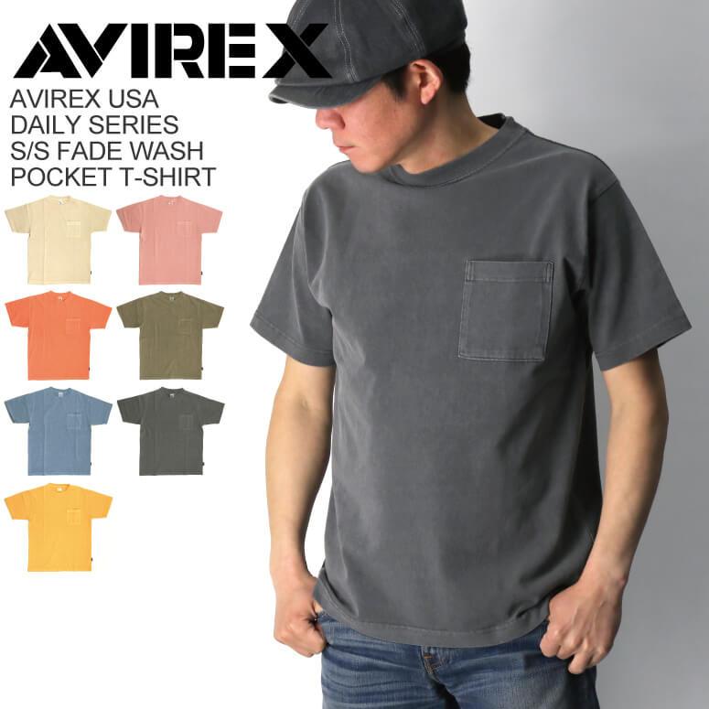 (アビレックス) AVIREX アヴィレックス 【デイリーシリーズ】ショートスリーブ フェイドウォッシュ ポケット Tシャツ メンズ