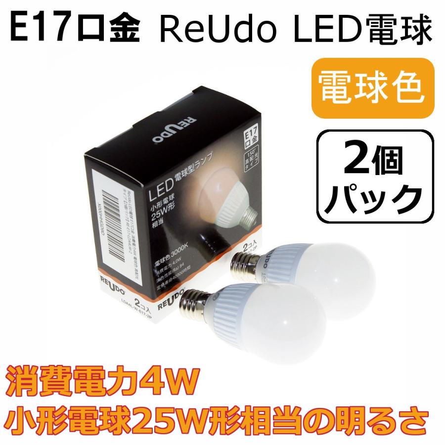LED電球 E17口金 電球色 消費電力4W 小形電球25W形相当の明るさ