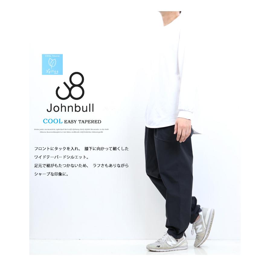 Johnbull ジョンブル Xyitos イージーパンツ 涼しいパンツ