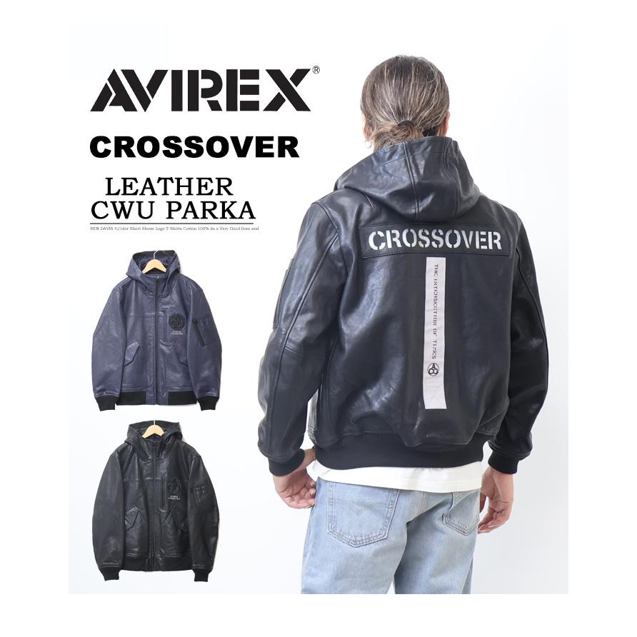 AVIREX アヴィレックス レザー CWU パーカー CROSSOVER レザー AVIREX アヴィレックス レザー CWU パーカー CROSSOVER レザー
